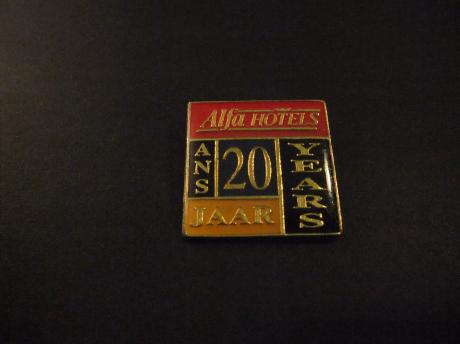 Alfa hotelketen 20 jarig bestaan